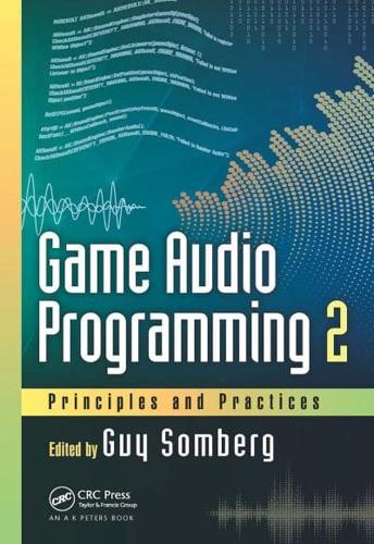 Game Audio Programming Volume 2