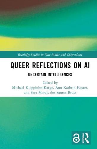 Queer Reflections on AI