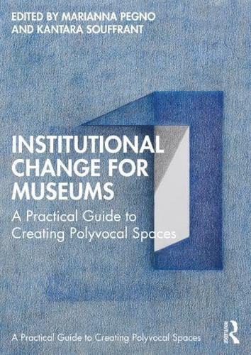 Institutional Change for Museums