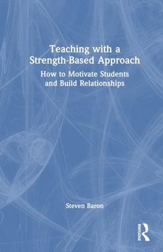 Teaching With a Strength-Based Approach