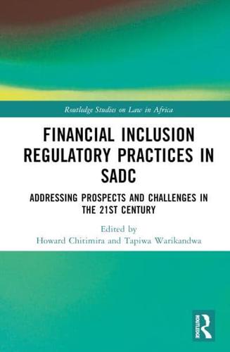 Financial Inclusion Regulatory Practices in SADC