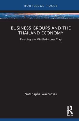 Business Groups and the Thailand Economy