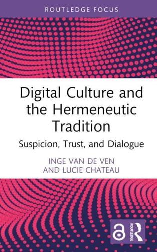 Digital Culture and the Hermeneutic Tradition