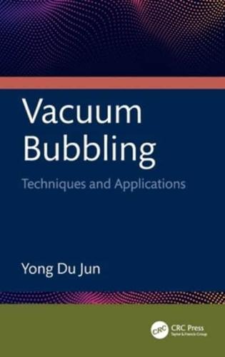 Vacuum Bubbling