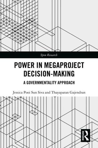 Power in Megaproject Decision-Making