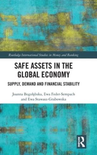 Safe Assets in the Global Economy