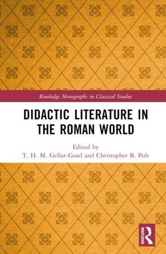 Didactic Literature in the Roman World