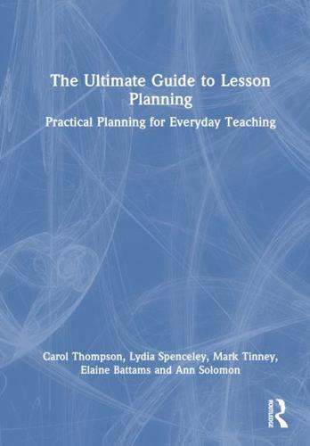 The Ultimate Guide to Lesson Planning