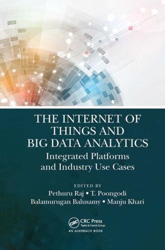 The Internet of Things and Big Data Analytics