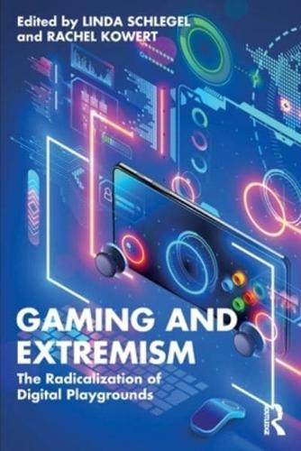 Gaming and Extremism