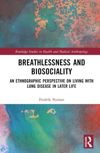 Breathlessness and Biosociality