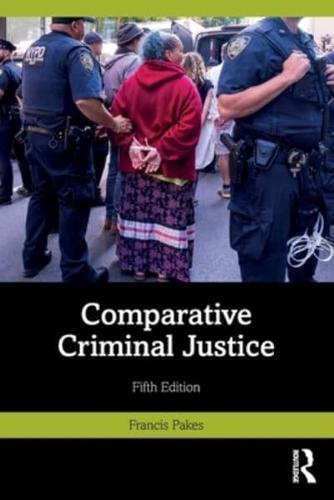 Comparative Criminal Justice