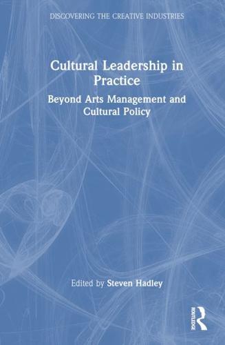 Cultural Leadership in Practice