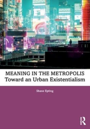 Meaning in the Metropolis