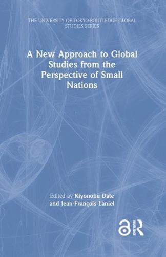 A New Approach to Global Studies from the Perspective of Small Nations