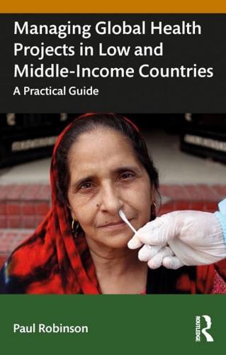 Managing Global Health Projects in Low and Middle Income Countries