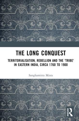 The Long Conquest