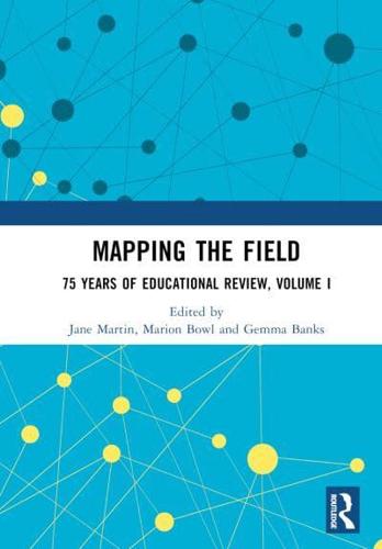 Mapping the Field Volume I