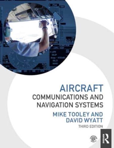 Aircraft Communications and Navigation Systems