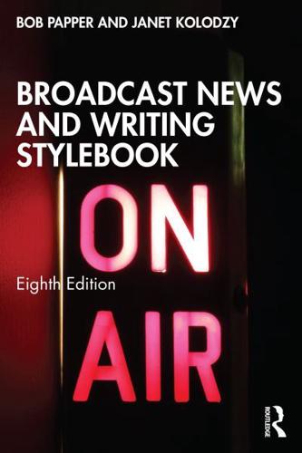 Broadcast News and Writing Stylebook