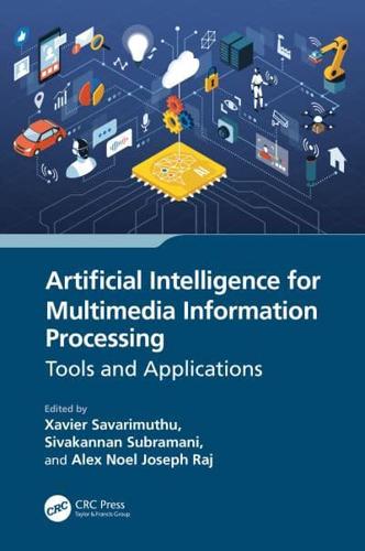 Artificial Intelligence for Multimedia Information Processing