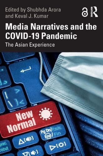 Media Narratives and the COVID-19 Pandemic