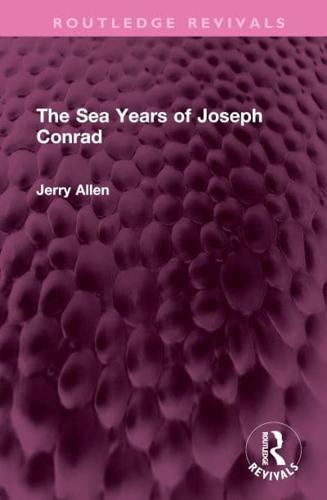 The Sea Years of Joseph Conrad