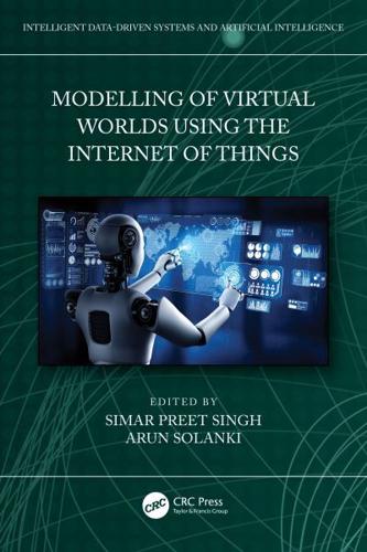 Modelling of Virtual Worlds Using the Internet of Things