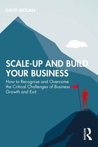 Scale-Up and Build Your Business