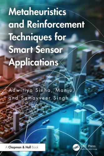 Metaheuristics and Reinforcement Techniques for Smart Sensor Applications