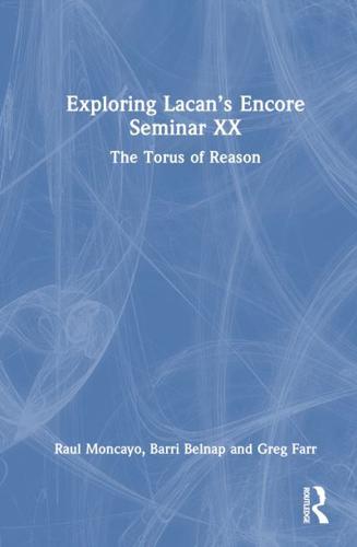 Studying Lacan's Encore Seminar XX