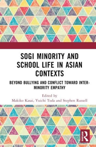 SOGI Minority and School Life in Asian Contexts