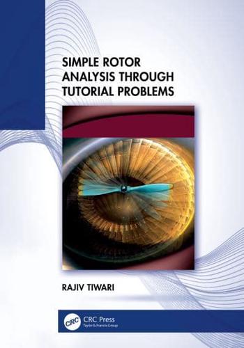 Simple Rotor Analysis Through Tutorial Problems