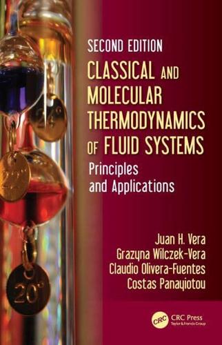 Classical and Molecular Thermodynamics of Fluid Systems