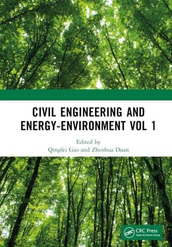 Civil Engineering and Energy-Environment Vol. 1