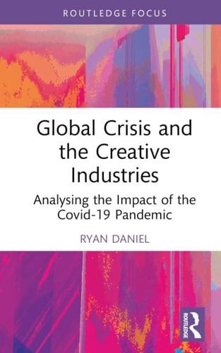 Global Crisis and the Creative Industries