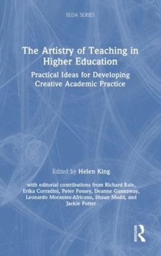 The Artistry of Teaching in Higher Education