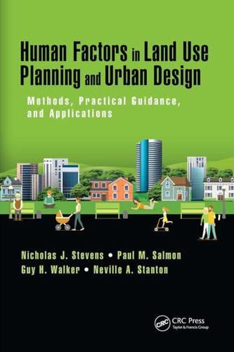 Human Factors in Land Use Planning and Urban Design