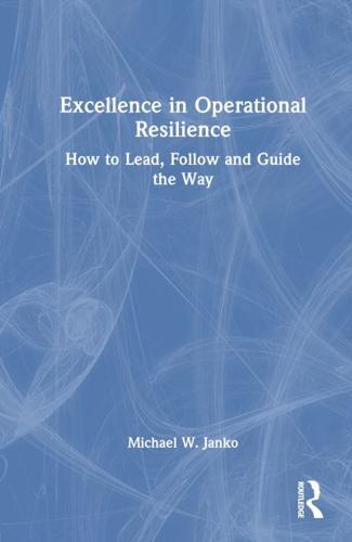 Excellence in Operational Resilience