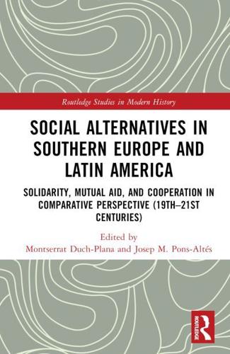 Social Alternatives in Southern Europe and Latin America