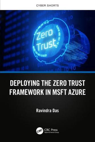 Deploying the Zero Trust Framework in MSFT Azure