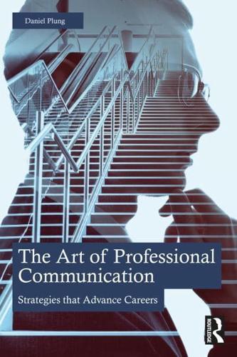 The Art of Professional Communication