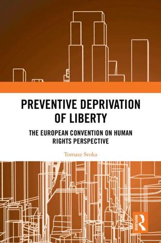 Preventive Deprivation of Liberty
