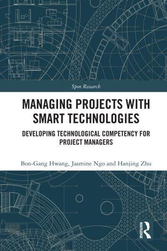 Managing Projects With Smart Technologies