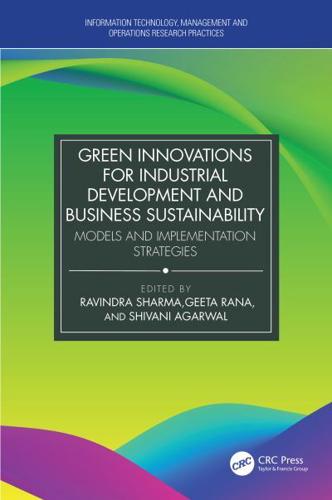 Green Innovations for Industrial Development and Business Sustainability