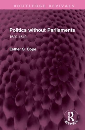 Politics Without Parliaments