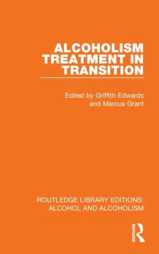 Alcoholism Treatment in Transition