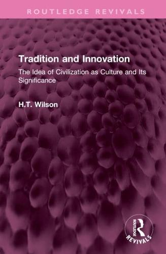 Tradition and Innovation