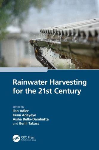Rainwater Harvesting for the 21st Century