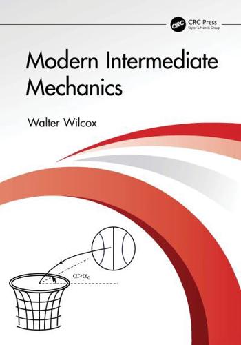Modern Intermediate Mechanics